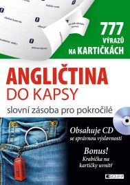 Angli�tina do kapsy: slovn� z�soba pro pokro�il� (777 v�raz� na karti�k�ch)