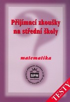 P�ij�mac� zkou�ky na st�edn� �koly: Matematika: testy - Zden�k P�lp�n
