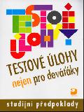 Testov� �lohy nejen pro dev��ky - studijn� p�edpoklady