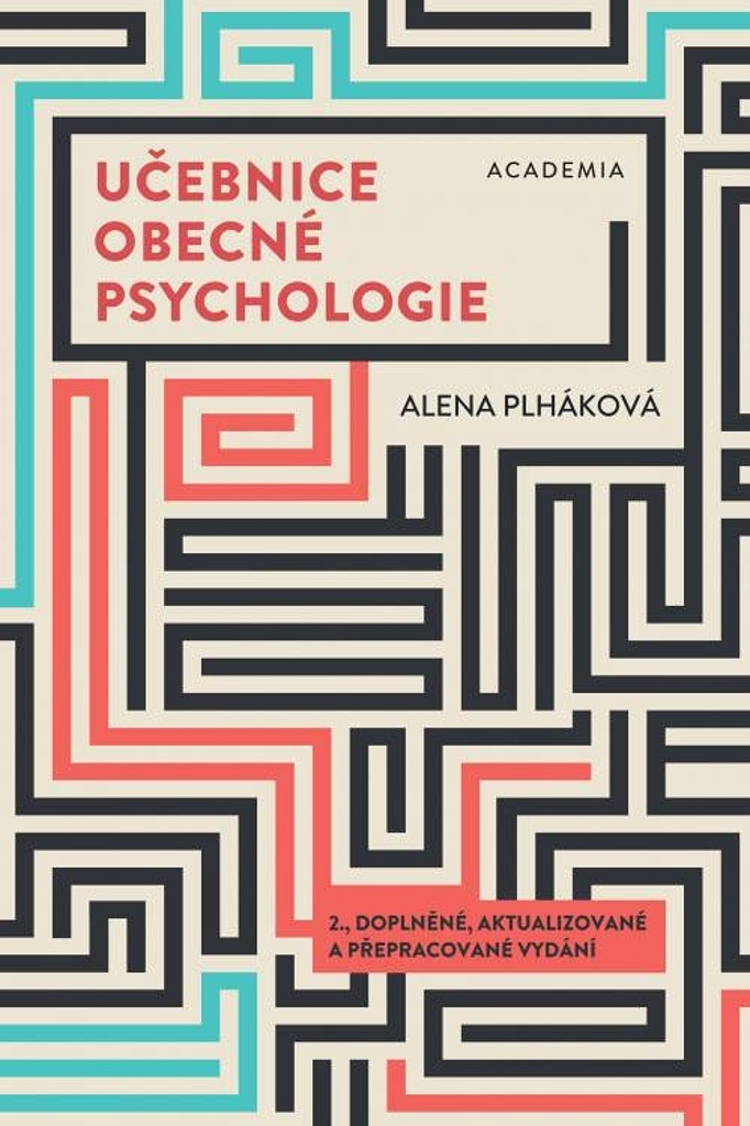 U�EBNICE OBECN� PSYCHOLOGIE Alena Plh�kov� 2. vyd�n�