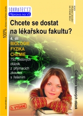 Chcete se dostat na l�ka�skou fakultu? 4.d�l