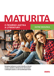 Maturita z �esk�ho jazyka a literatury - �stn� zkou�ka