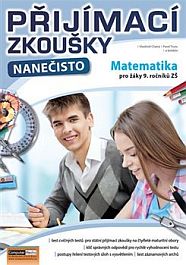 P�ij�mac� zkou�ky nane�isto - Matematika pro ��ky 9. t��d