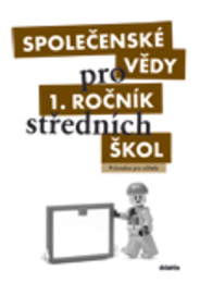 Spole�ensk� v�dy 1 ro�n�k S� - Pr�vodce pro u�itele