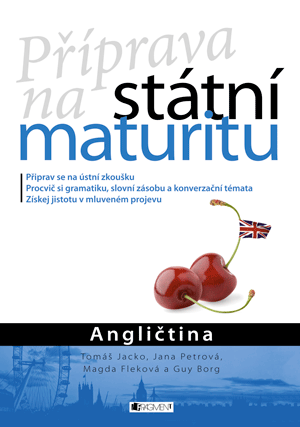 P��prava na st�tn� maturitu � Angli�tina
