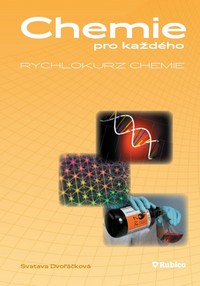 Chemie pro ka�d�ho - rychlokurz chemie