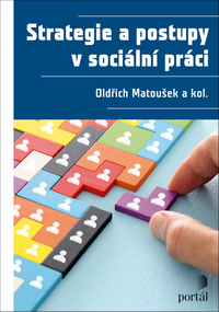 Strategie a postupy v soci�ln� pr�ci
