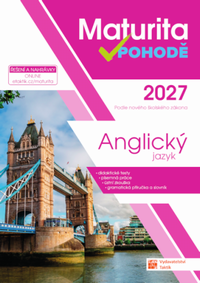 Maturita v pohod� - Anglick� jazyk 2027