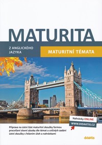 Maturita z anglick�ho jazyka - Maturitn� t�mata