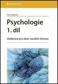 Psychologie 1. d�l U�ebnice pro obor soci�ln�  �innost