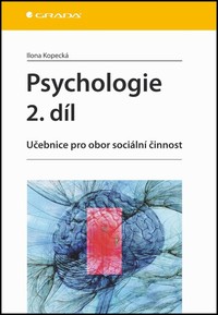 Psychologie 2. d�l u�ebnice pro obor soci�ln� �innost