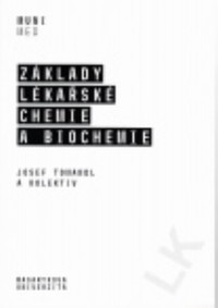 Z�klady l�ka�sk� chemie a biochemie