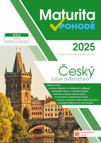 Maturita v pohod� - �esk� jazyk a literatura 2025