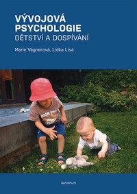 V�vojov� psychologie I. D�tstv� a dosp�v�n�